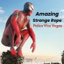 Amazing Rope Vice Spider Vegas