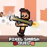 Pixel Smash Duel